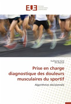 Prise en charge diagnostique des douleurs musculaires du sportif - Sarre, Guillaume;Bouvat, Eric