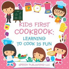 Kids First Cookbook - Publishing Llc, Speedy