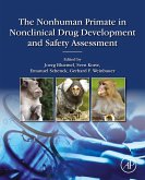 The Nonhuman Primate in Nonclinical Drug Development and Safety Assessment (eBook, ePUB)