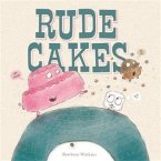 Rude Cakes (eBook, ePUB)