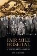 Fair Mile Hospital (eBook, ePUB) - Bild 1