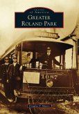 Greater Roland Park (eBook, ePUB)