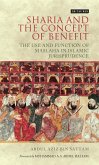 Sharia and the Concept of Benefit (eBook, ePUB)