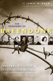 The Prisoners Of Breendonk (eBook, ePUB)