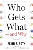 Who Gets What - and Why (eBook, ePUB)