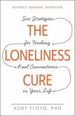 The Loneliness Cure (eBook, ePUB)