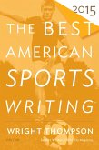 Best American Sports Writing 2015 (eBook, ePUB)