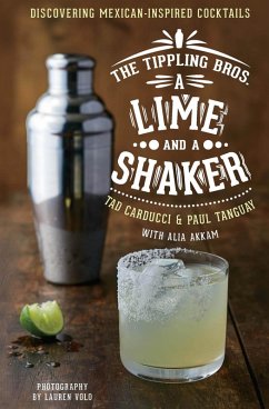 A Lime and a Shaker (eBook, ePUB) - Carducci, Tad; Tanguay, Paul