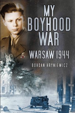 My Boyhood War (eBook, ePUB) - Hryniewicz, Bohdan