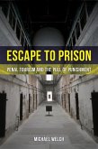 Escape to Prison (eBook, ePUB)