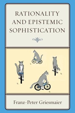 Cover Rationality and Epistemic Sophistication (eBook, ePUB)