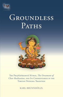 Groundless Paths (eBook, ePUB) - Brunnholzl, Karl