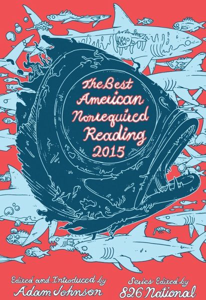 Best American Nonrequired Reading 2015 (eBook, ePUB)