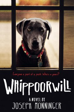 Whippoorwill (eBook, ePUB) - Monninger, Joseph