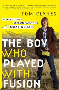 The Boy Who Played with Fusion (eBook, ePUB) - Clynes, Tom
