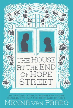 The House at the End of Hope Street (eBook, ePUB) - van Praag, Menna