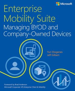 Enterprise Mobility Suite Managing BYOD and Company-Owned Devices (eBook, PDF) - Diogenes Yuri; Gilbert Jeff