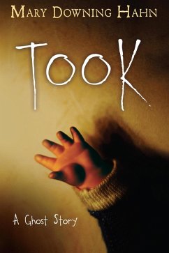 Took (eBook, ePUB) - Hahn, Mary Downing