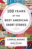 100 Years of the Best American Short Stories (eBook, ePUB)