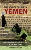 The Water Crisis in Yemen (eBook, ePUB)