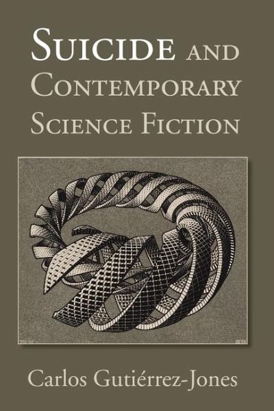 Suicide and Contemporary Science Fiction (eBook, ePUB)