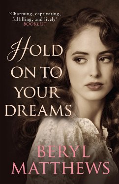 Hold on to your Dreams (eBook, ePUB) - Matthews, Beryl