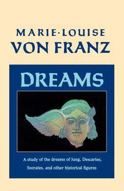 Dreams (eBook, ePUB) - Franz, Marie-Louise Von