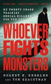 Whoever Fights Monsters (eBook, ePUB)