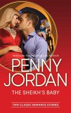 The Sheikh's Baby: One Night With The Sheikh / The Sheikh's Blackmailed Mistress (Arabian Nights) (eBook, ePUB)