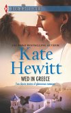 Wed In Greece: The Greek Tycoon's Convenient Bride / Bound to the Greek (eBook, ePUB)