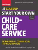 Start Your Own Child-Care Service (eBook, ePUB)