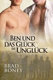 Ben und das Glück im Unglück (eBook, ePUB) Ben und das Glück im Unglück (eBook, ePUB)