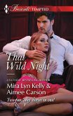 That Wild Night: Waking Up Pregnant / The Best Mistake of Her Life (eBook, ePUB)