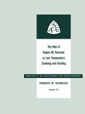 The Role of Engine Oil Viscosity in Low Temperature Cranking and Starting (eBook, PDF)