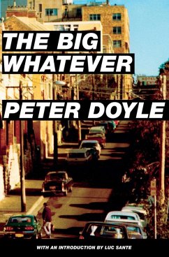 The Big Whatever (eBook, ePUB) - Doyle, Peter