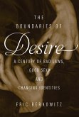 The Boundaries of Desire (eBook, ePUB)