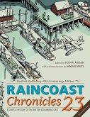 Raincoast Chronicles 23 (eBook, ePUB)