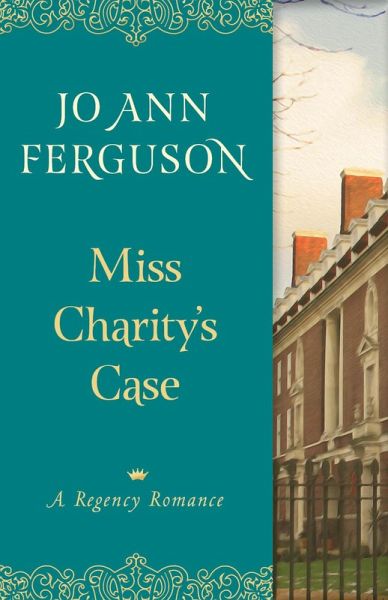 Miss Charity's Case (eBook, ePUB)