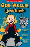 Oor Wullie: The Big Bucket of Laughs Joke Book (eBook, ePUB)