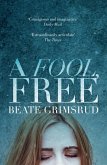 A Fool, Free (eBook, ePUB)