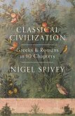 Classical Civilization (eBook, ePUB)