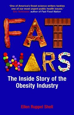 Fat Wars (eBook, ePUB) - Shell, Ellen Ruppel