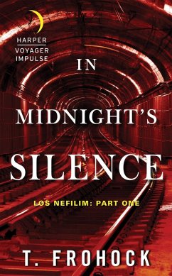 In Midnight's Silence (eBook, ePUB) - Frohock, T.