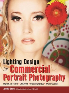 Lighting Design for Commercial Portrait Photography (eBook, ePUB) - Emery, Jennifer
