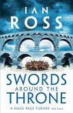 Swords Around The Throne (eBook, ePUB)