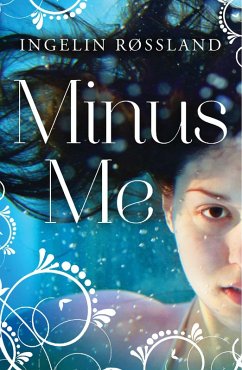 Minus Me (eBook, ePUB) - Røssland, Ingelin