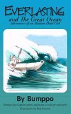 Everlasting:Adventures of an Alaskan Dene Girl (eBook, ePUB) Everlasting:Adventures of an Alaskan Dene Girl (eBook, ePUB)