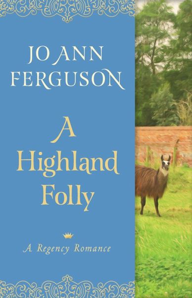 A Highland Folly (eBook, ePUB) A Highland Folly (eBook, ePUB)