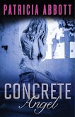 Concrete Angel (eBook, ePUB)