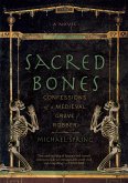 Sacred Bones (eBook, ePUB)